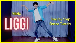 LIGGI - @ritvizomusic  | Dance Tutorial | Step by Step | Hindi | Tushar Jain Dance