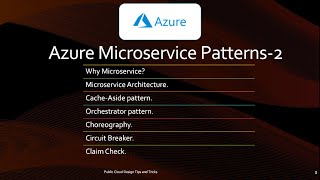 Azure Microservice patterns |Cache-Aside |Orchestrator |Choreography|Circuit Breaker|Claim Check.