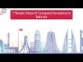 Company Formation in Bahrain | 7 Simple Steps