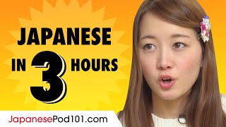 Learn Japanese in 3 Hours: Basics of Japanese Speaking for Beginners