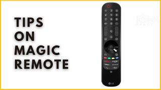 Tips on Magic Remote! [LG TV]