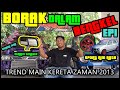 EP1 - BORAK DALAM BENGKEL - PENGALAMAN MAIN KERETA ZAMAN 2013