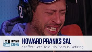 Howard Pranks Sal With Retirement Announcement (2010)