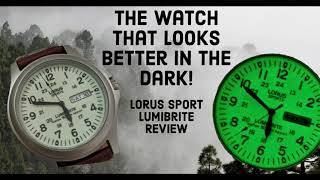 A Torch On Your Wrist! - Lorus Sport Lumibrite Review