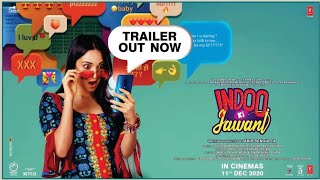 Indoo Ki Jawani | Official Trailer | Kiara Advani | Aditya Seal | Mallika Dua | Abir | T-Series