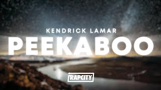 Kendrick Lamar - peekaboo (Lyrics)