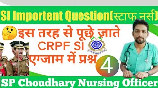 🤔CRPF स्टाफ नर्स Repeated MCQs | Sub Inspector Question Paper | Nursing Officer MCQ | SP Choudhary