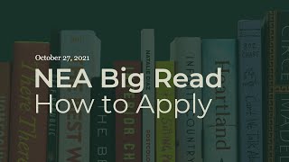 NEA Big Read: How to Apply