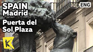 【K】Spain Travel-Madrid[스페인 여행-마드리드]스페인의 제로 포인트, ‘푸에르타 델 솔’ 광장/Puerta del Sol Plaza/Zero Point/Bear