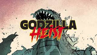 Godzilla Heist Book Trailer