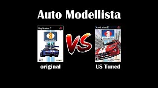 Auto Modellista : Original vs US Tuned