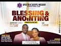 BLESSING & ANOINTING SERVICE