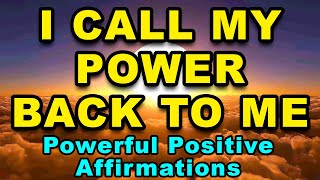 Say This To Feel Powerful Right Now | Powerful Positive Affirmations | Positive Morning Affirmations