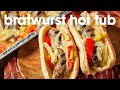 How To Make a Beer Bratwurst Hot Tub