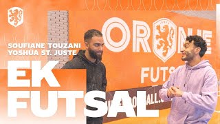 Touzani x Oranje Futsal #4 | Yoshua St. Juste | EK Futsal '22 | 'Ben je familie van een kat?'