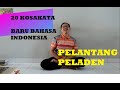 20 KOSAKATA BARU BAHASA INDONESIA | KOSAKATA BAHASA INDONESIA