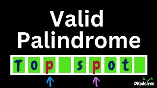 Valid Palindrome - LeetCode 125 | Two Pointers | Full Concept + Python Code