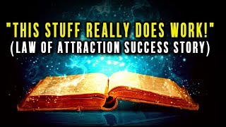 3 Real Life Examples That the LAW OF ATTRACTION WORKS! (Inspiring Manifestation SUCCESS STORY!)