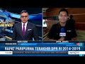 hari ini dpr gelar rapat paripurna terakhir periode 2014 2019