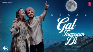 GAL TAAREYAN DI Video) Punjabi Songs 2025#punjabisong #latestpunjabisongs #tseries #musicgenre