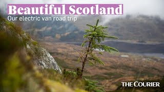 Beautiful Scotland: Our electric van road trip across the country