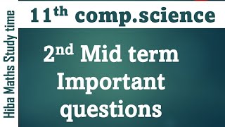 11th computer science 2nd mid term important questions tn syllabus hiba maths study time