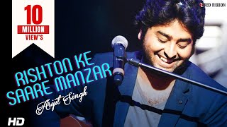 Arijit Singh - Rishton Ke Saare Manzar | Best Hindi Ghazal Song with Lyrics | Red Ribbon