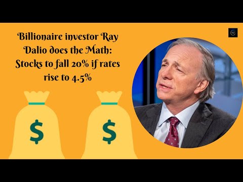 Billionaire Investor Ray Dalio Does The Math: Stocks To Fall 20% If ...