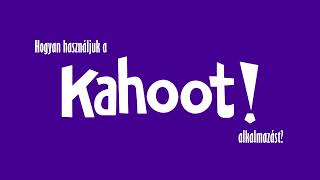 Digitális Pedagógiai Kisokos - KAHOOT