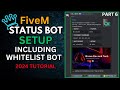 FiveM Status Bot - Setup | txAdmin Discord Bot | FiveM Whitelist and Status | No Hosting Required