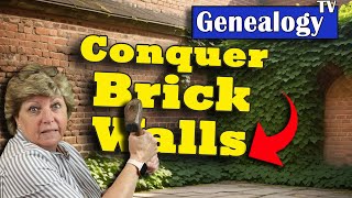 Conquer Brick Walls in Your Family Tree