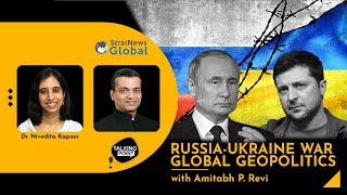 Russia-Ukraine War In Its Ninth Month: Impact On India's Strategic Situation