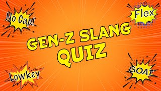 Gen Z Slang Quiz 💬🔥 | Only true Gen Z Can Get 30/30