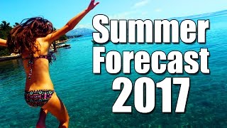 Summer Forecast 2017