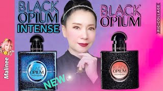 YSL Black Opium Intense vs Black Opium #รีวิวน้ำหอม ผู้หญิง Yves Saint Laurent EDP ใหม่ 2019