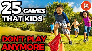 25 Games That Kids Don't Play Any More