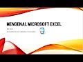 TIK Kelas 4 - Pertemuan 1 - Mengenal Microsoft Excel