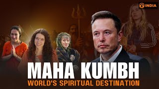 Maha Kumbh 2025: World's Spiritual Destination