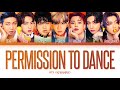 [1 HOUR] BTS Permission to Dance Lyrics (방탄소년단 Permission to Dance 가사) [Color Coded LyricsEng]