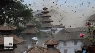 Footage shows the moment the devastating quake shatters Nepal | Mashable