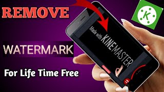 Remove Kinemaster Watermark for Life time free | Best Mobile Video Editor  (Alternative Ways)