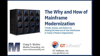 Mainframe Modernization The Why And The How