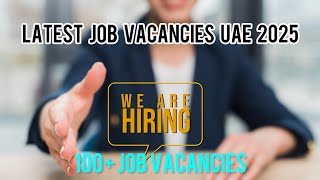 Urgent Hiring | UAE job vacancy today | Dubai jobs | Dubai job vacancy 2025 | UAE jobs today