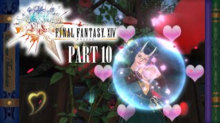 Valentione Things ~ Final Fantasy XIV ~ Part 10