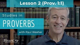 Studies in Proverbs | Chapter 1 | Lesson 2