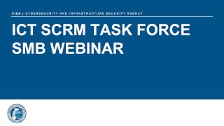 ICT SCRM Task Force SMB webinar