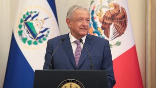 Mensaje de los presidentes de México y El Salvador