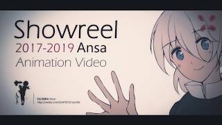 【Ansa】Showreel 2017-2019 个人作品合集