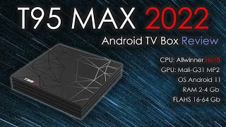 TV BOX T95 MAX NEW 2022 | Android TV Box Review