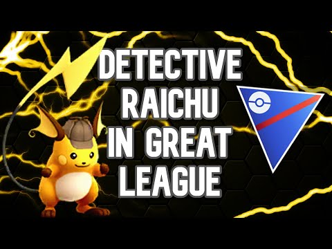DETECTIVE RAICHU GOES 5-0 IN THE LEAD!! Pokemon Go PvP Great League Battles